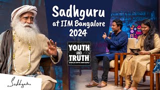 Career Competition amp Conscious Living Sadhguru  IIM Bangalore  Youth and Truth 2024 [upl. by Yreneh]