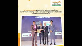 Marksmen Daily Honors Viraj Profiles with the Most Preferred Workplace in the Manufacturing Sector [upl. by Zita283]