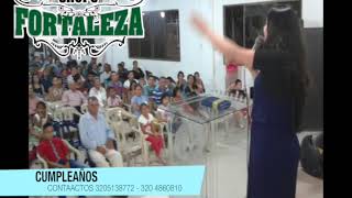 Grupo fortaleza seguidores de Jesús tema cumpleaños volumen 5 contacto 3205138772 [upl. by Morgan87]