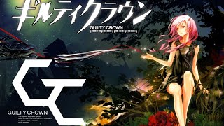 「Anata ni Okuru Ai no Uta」Departure  Blessing Version Guilty Crown ending song 1 [upl. by Eki]