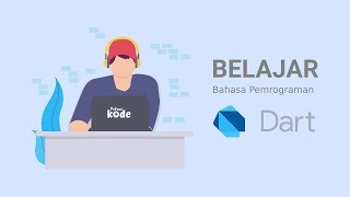 Belajar Dasar Bahasa Pemrograman Dart [upl. by Boyes332]