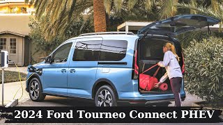 Allnew 2024 Ford Tourneo Connect PHEV  Best Compact Family Van [upl. by Aronael217]