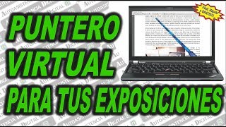 Puntero Virtual Para tus Presentaciones o Exposiciones Gratis  Autoasistencia Digital 😉 [upl. by Heinrike]