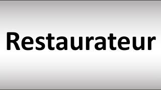 How to Pronounce Restaurateur [upl. by Aneel]