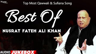 Best Of Ustad Nusrat Fateh Ali Khan Top Most Qawwali amp Sufiana Song Golden Collection Nupur Audio [upl. by Brody]