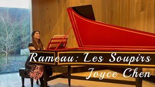 JeanPhilippe Rameaus Les Soupirs by Joyce Chen harpsichord [upl. by Lindbom498]