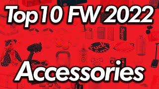 Top 10 Supreme Accessories from FW22 [upl. by Welby]