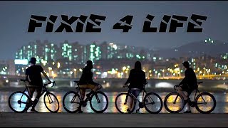 Fixie 4 Life [upl. by Riesman]