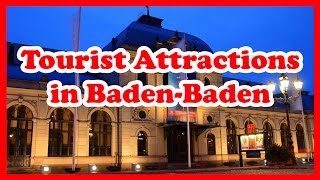 5 Top Rated Tourist Attractions in BadenBaden  Germany Travel Guide [upl. by Euqinemod]