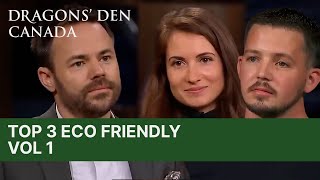 Top 3 Eco Friendly Products In The Den  Vol 1  Dragons Den Canada [upl. by Kluge]