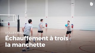 Echauffement à trois  la manchette  VolleyBall [upl. by Weston382]