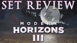 Modern Horizons 3 Set Review [upl. by Myo]