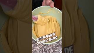 ✨ENCUENTRA LOS INGREDIENTES PARA HACER ESTA BUTTERCREAM DE CARAMELO SALADO EN EL PRIMER COMENTARIO ✨ [upl. by Merriott]