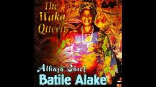 VOL2  Alhaja Batile Alake [upl. by Anyar]