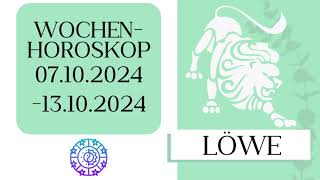 ♌ Wochenhoroskop  Löwe  0710131024  KW 412024 [upl. by Deibel]