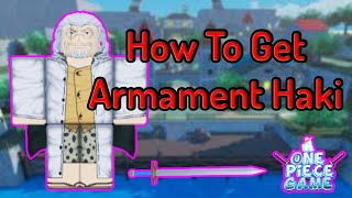 How To Get Armament Haki Haki V1 In A One Piece Game [upl. by Aibara]