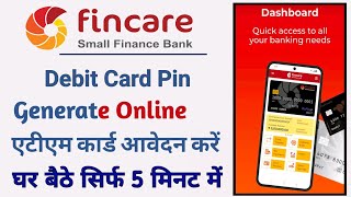 fincare bank debit card pin generation  fincare small finance bank debit card ka pin kaise banaye [upl. by Arved885]