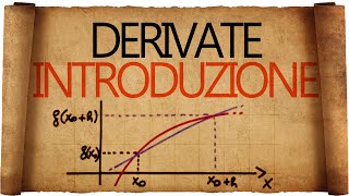 Derivate  Definizione di derivata e Significato Geometrico [upl. by Smoht]