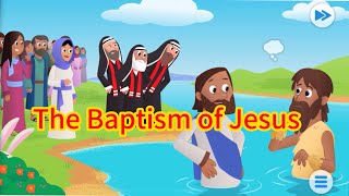 The Baptism of Jesus [upl. by Donela]