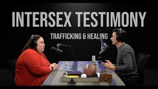 4 An Intersex Testimony of Trafficking and Healing  The Bottom Line With Jaco Booyens [upl. by Elicec]