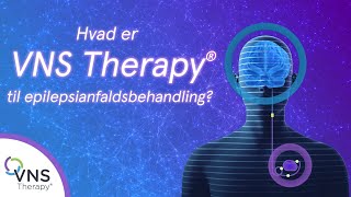 Hvad er VNS Therapy til epilepsianfaldsbehandling [upl. by Haye]