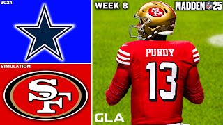 49ers vs Cowboys  Week 8 Simulation  Madden 25 Gameplay [upl. by Lavinie]