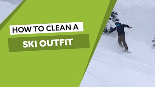 How to Clean Your Ski Coat and Pants with Nikwax [upl. by Essiralc]