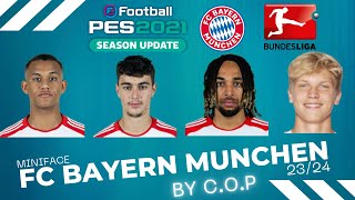 Miniface Bayern Munchen Young Player 2324 For PES 2021 amp FOOTBALL LIFE 2024 [upl. by Aubine]