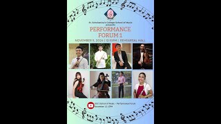 SSC School of Music  Performance Forum 1 November 5 2024 [upl. by Machutte]