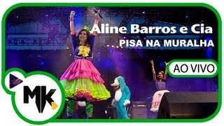 Aline Barros e Cia  Pisa Na Muralha  Louvorzão 3  Parte 2 AO VIVO [upl. by Laerdna]