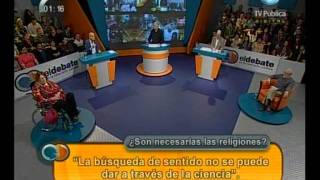 El debate  ¿Son necesarias las religiones  280811 1 de 4 [upl. by Asennav]