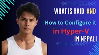 What is RAID and how to configure it in HyperV [upl. by Tara]