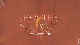 Fan The Flame  February 2024 [upl. by Ahsenhoj]