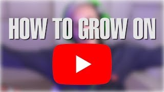 HOW TO GET BIG ON YOUTUBE [upl. by Acirderf]