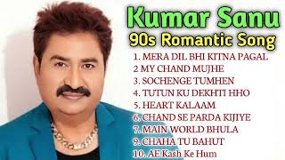 Best Of Kumar Sanu  Kumar Sanu amp Alka Yagnik  Kumar Sanu Best Songs 90s 2024 [upl. by Narah]