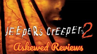 Jeepers Creepers 2 2003  Askewed Review [upl. by Nymrak]