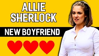 Allie sherlock amp Cuan Durkin Breakup  New Boyfriend  Details Revealed [upl. by Udela]