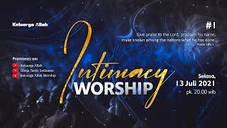 Intimacy Worship 1  Berkaryalah Roh Kudus [upl. by Yetnruoc715]