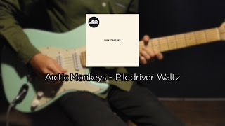 Arctic Monkeys  Piledriver Waltz Guitar Tab amp Cover [upl. by Oribella]