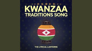 Kwanzaa Traditions Song [upl. by Gordie]