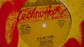 Dezo Daz  Its My Turn 1987 Comptons In Da House [upl. by Kabab139]