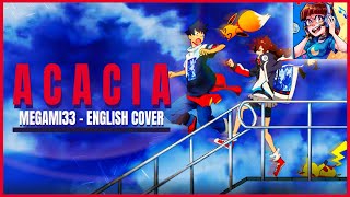 Pokemon Gotcha  Bump Of Chicken  ACACIA FULL ENGLISH COVER [upl. by Guglielmo]