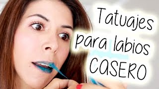 ¡TATUAJES PARA LABIOS CASERO ¿FUNCIONA ¡PROBEMOS por Lau [upl. by Sussi]