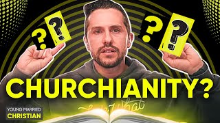 What is Churchianity w Ruslan [upl. by Tteltrab136]