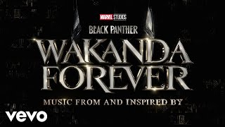 Love amp Loyalty Believe From quotBlack Panther Wakanda Forever  Music From and Inspire [upl. by Neoma]