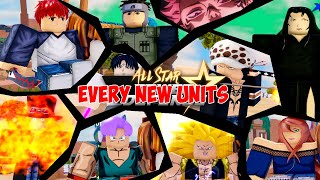 All Star Tower Defense  Every NEW Units Showcase⭐ 8 UNITS EXCEPT SUKUNA amp GOWTHERGOKU APE [upl. by Eciral697]