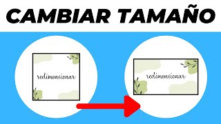 Cómo REDIMENSIONAR o CAMBIAR TAMAÑO de DISEÑO en CANVA 2024 Fácil y Rápido [upl. by Odysseus]