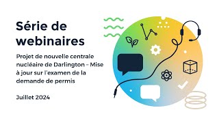 Webinaire  projet de nouvelle centrale nucléaire de Darlington d’OPG – Mise à jour [upl. by Renee917]