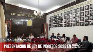 Presentan propuesta de Ley de Ingresos 2025 en Silao [upl. by Ylatfen447]