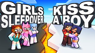 GIRLS SLEEPOVER or KISS A BOY in Minecraft [upl. by Jocelin]